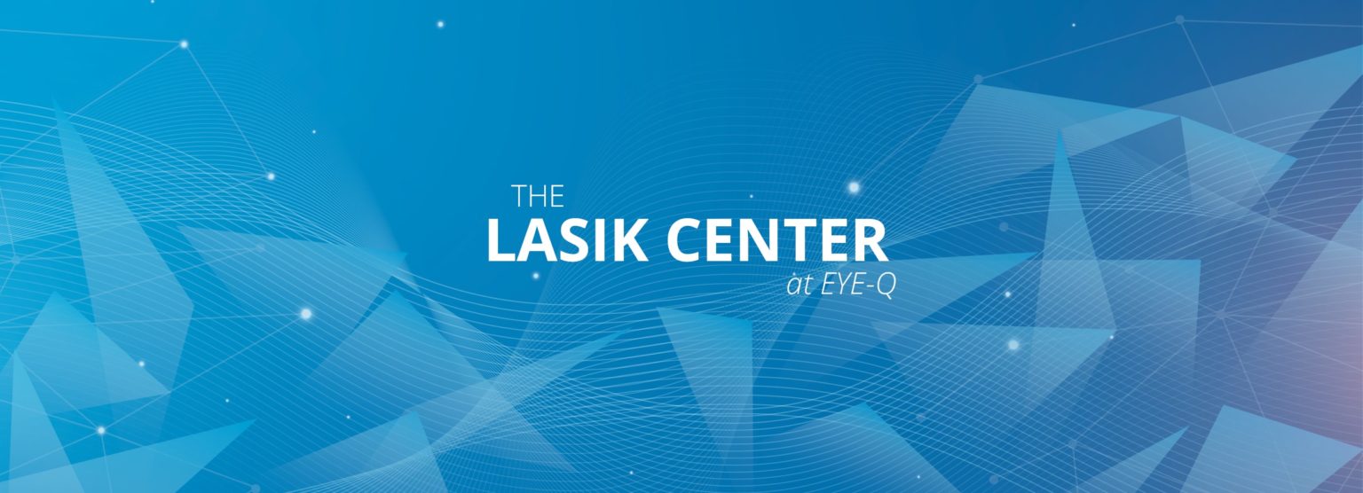 LASIK EYEQ Vision Care